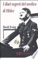 I diari segreti del medico di Hitler
