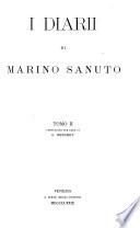I diarii di Marino Sanuto, 1496-1533, dall'autografo Marciano ital. cl. VII codd. 419-477