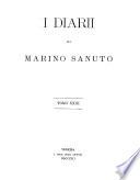 I diarii di Marino Sanuto ...