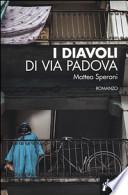 I diavoli di via Padova