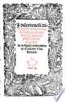 I diletteuoli dialogi: le vere narrationi: le facete epistole di Luciano philosopho: di greco in volgare nouamente tradotte et historiate