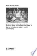 I dimenticati della Grande Guerra
