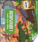 I dinosauri. Viaggia, conosci, esplora. Libro puzzle