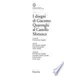 I disegni di Giacomo Quarenghi al Castello Sforzesco