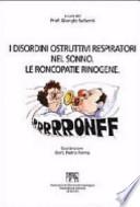 I disordini ostruttivi respiratori nel sonno. Le roncopatie rinogene