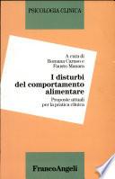 I disturbi del comportamento alimentare. Proposte attuali per la pratica clinica