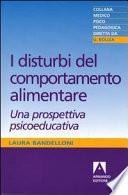 I disturbi del comportamento alimentare. Una prospettiva psicoeducativa