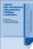 I disturbi della comunicazione nella popolazione multilingue e multiculture