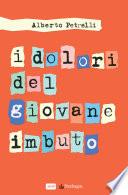 I dolori del giovane imbuto