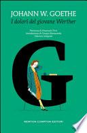 I dolori del giovane Werther. Ediz. integrale