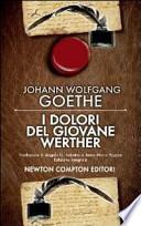 I dolori del giovane Werther. Ediz. integrale