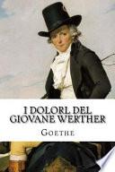 I Dolorl Del Giovane Werther