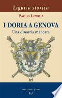 I Doria a Genova. Una dinastia mancata