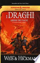 I draghi degli abissi dei nani. Le cronache perdute. DragonLance