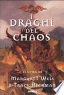 I draghi del Chaos. DragonLance