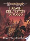 I draghi dell'estate di fuoco. DragonLance