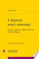I drammi eroici veneziani