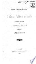 I due felici rivali
