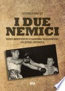 I due nemici