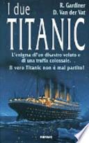 I due Titanic