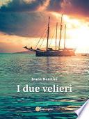 I due velieri
