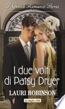 I due volti di Patsy Dryer