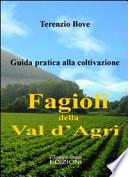 I fagioli della Val d'Agri. Guida pratica alla coltivazione