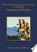 I fantasmi dell'Impero