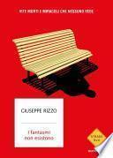 I fantasmi non esistono