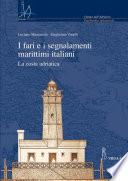 I fari e i segnalamenti marittimi italiani