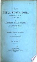 I fatti della nuova Roma contro alla salma di Pio IX e l'omaggio delle Nazioni a Leone XIII