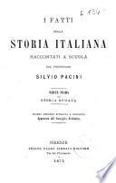 I fatti della storia italiana raccontati a scuola dal prof.Silvio Pacini