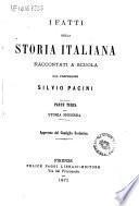 I fatti della storia italiana raccontati a scuola dal professore Silvio Pacini