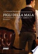 I figli della mala