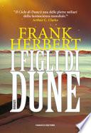 I figli di Dune. Il ciclo di Dune