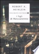 I figli di Matusalemme