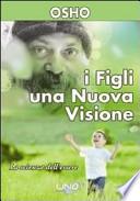 I figli. Una nuova visione