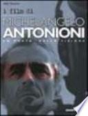 I film di Michelangelo Antonioni
