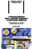 I finanziamenti dell'Unione europea a gestione diretta