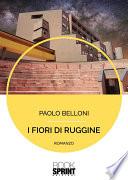 I fiori di ruggine