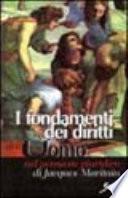 I fondamenti dei diritti dell'uomo nel pensiero giuridico di Jacques Maritain