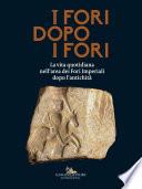 I Fori dopo i Fori