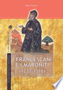 I francescani e i maroniti