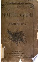 I fratelli Cairoli, 1848-1867