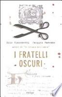 I fratelli oscuri