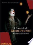 I funerali di Gérard Foucaux. Un mimo francese in Sicilia