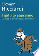 I gatti lo sapranno