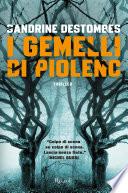I gemelli di Piolenc