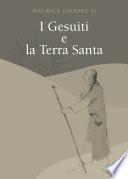 I Gesuiti e la Terra Santa