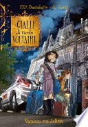 I Gialli di Vicolo Voltaire - 4. Vacanza con delitto